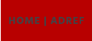 HOME | ADREF